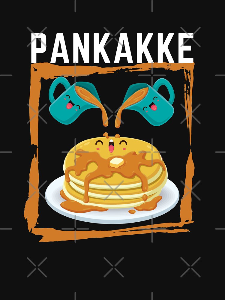 Pankakke Naughty Pancake Cum Bukakke Ecchi Hentai Pun T Shirt By Frapsi Redbubble 