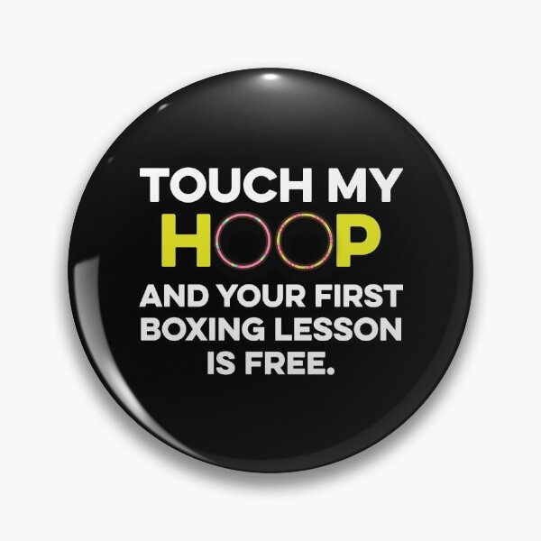 Item preview, Touch my Hoop and your First Boxing Lesson is Free designed and sold by TendyTees.