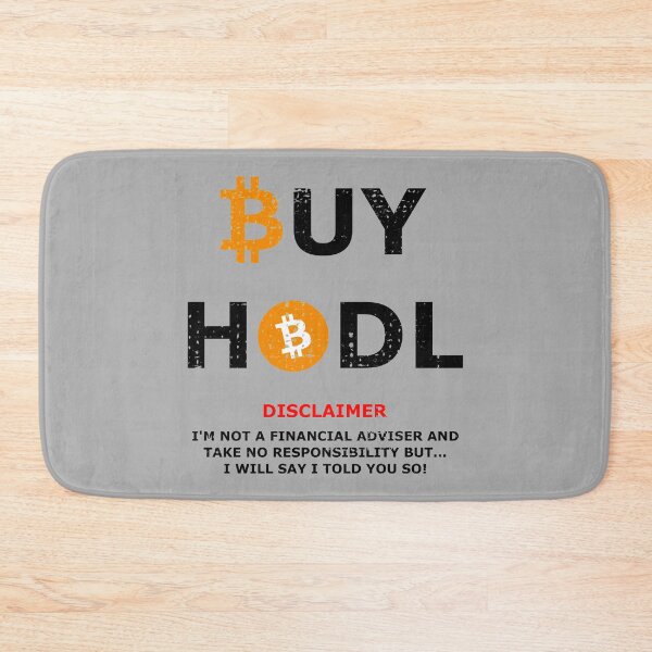 Item preview, Buy and hold bitcoin with disclaimer designed and sold by stretchtees.