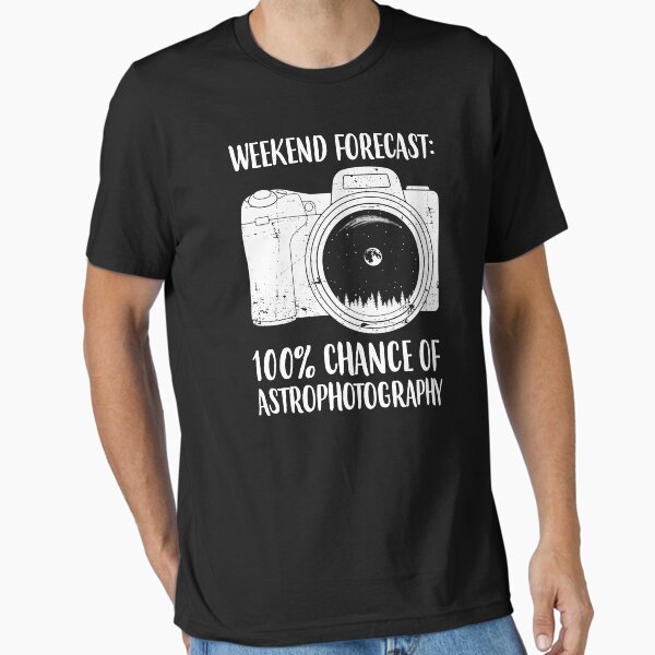 Item preview, Photographer Weekend Forecast Astrophotography graphic designed and sold by jakehughes2015.