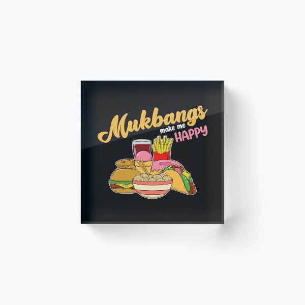Artikelvorschau, Mukbangs machen mich glücklich Essen Essen Druck entworfen und verkauft von jakehughes2015.