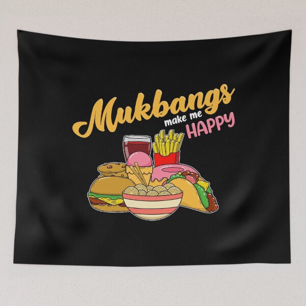 Item preview, Mukbangs Make Me Happy Food Eating print designed and sold by jakehughes2015.
