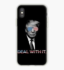 Trump- Deal with it iPhone Case