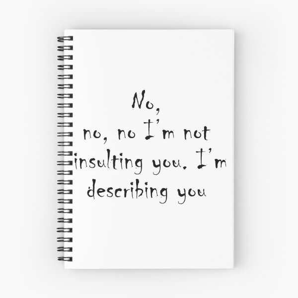 Item preview, Insulting, No Insulting designed and sold by NamanShop.