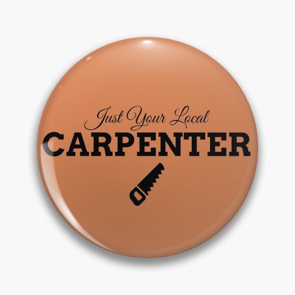 Item preview, Local Carpenter designed and sold by Specialized Job Merchandise.