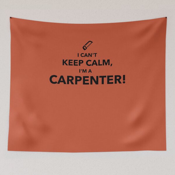 Item preview, I Can't Keep Calm I'm a Carpenter designed and sold by Specialized Job Merchandise.