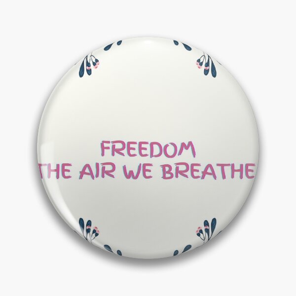 Item preview, Freedom the air we breathe designed and sold by bleuaries1969.