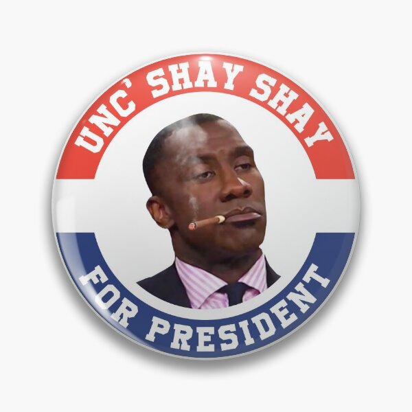 Item preview, Shannon Sharpe Unc Shay Shay Undisputed President designed and sold by koflerm.