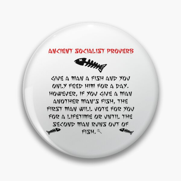 Item preview, Ancient Socialist Proverb designed and sold by Truthstoliveby.
