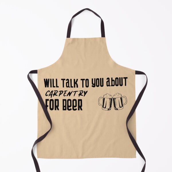 Item preview, Carpentry for Beer designed and sold by Specialized Job Merchandise.