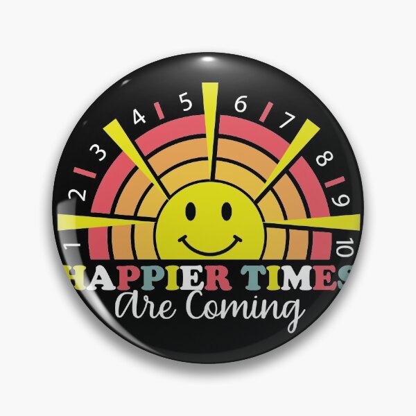 Item preview, Happier times are coming designed and sold by V Design Factory.