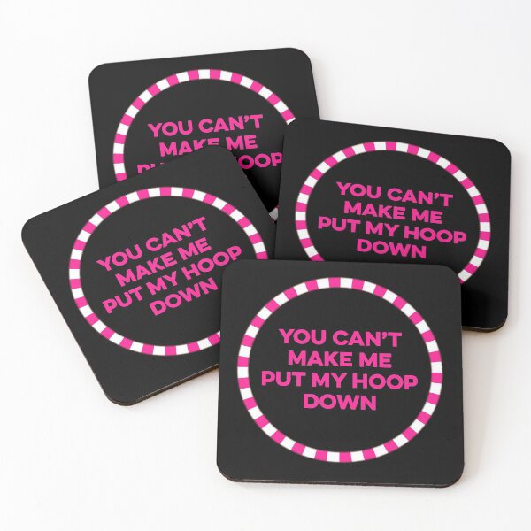 Item preview, You Can't make me my Hoop Down designed and sold by TendyTees.