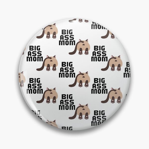 Item preview, Big Ass Mom designed and sold by WorldPrintTees.