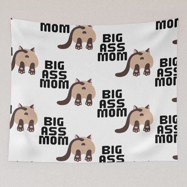 Item preview, Big Ass Mom designed and sold by WorldPrintTees.