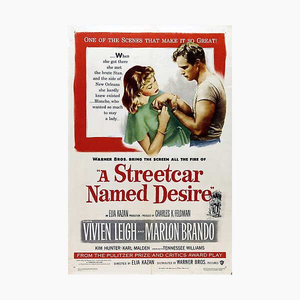 A Streetcar Named Desire Photographic Print