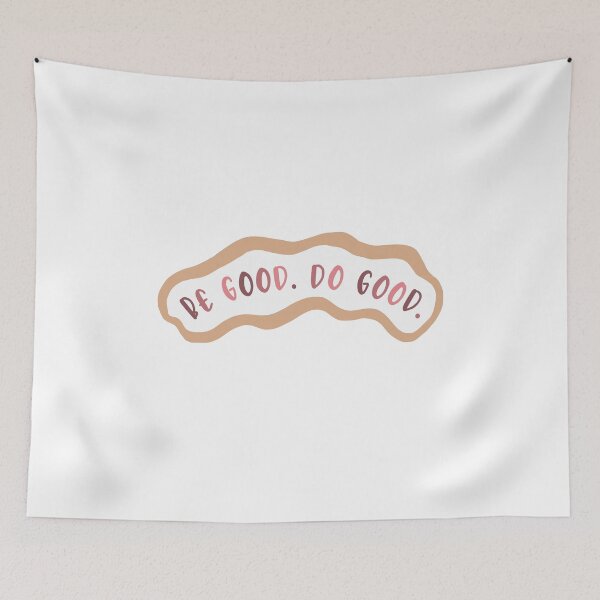 Item preview, be good. do good. designed and sold by liv ☾.
