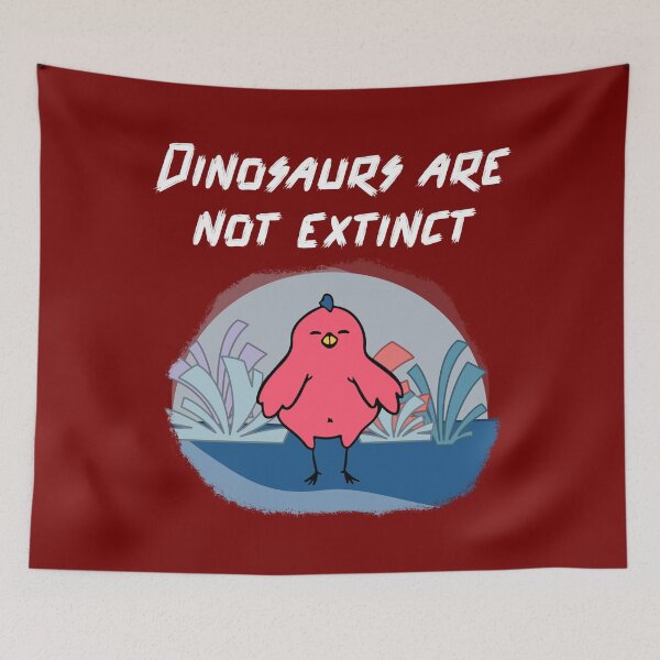 Item preview, Dinosaurs are not Extinct designed and sold by bradm50.