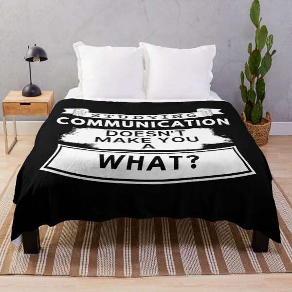 Item preview, Studying Communication Doesn't Make You a What? designed and sold by TakeOnWisdom.