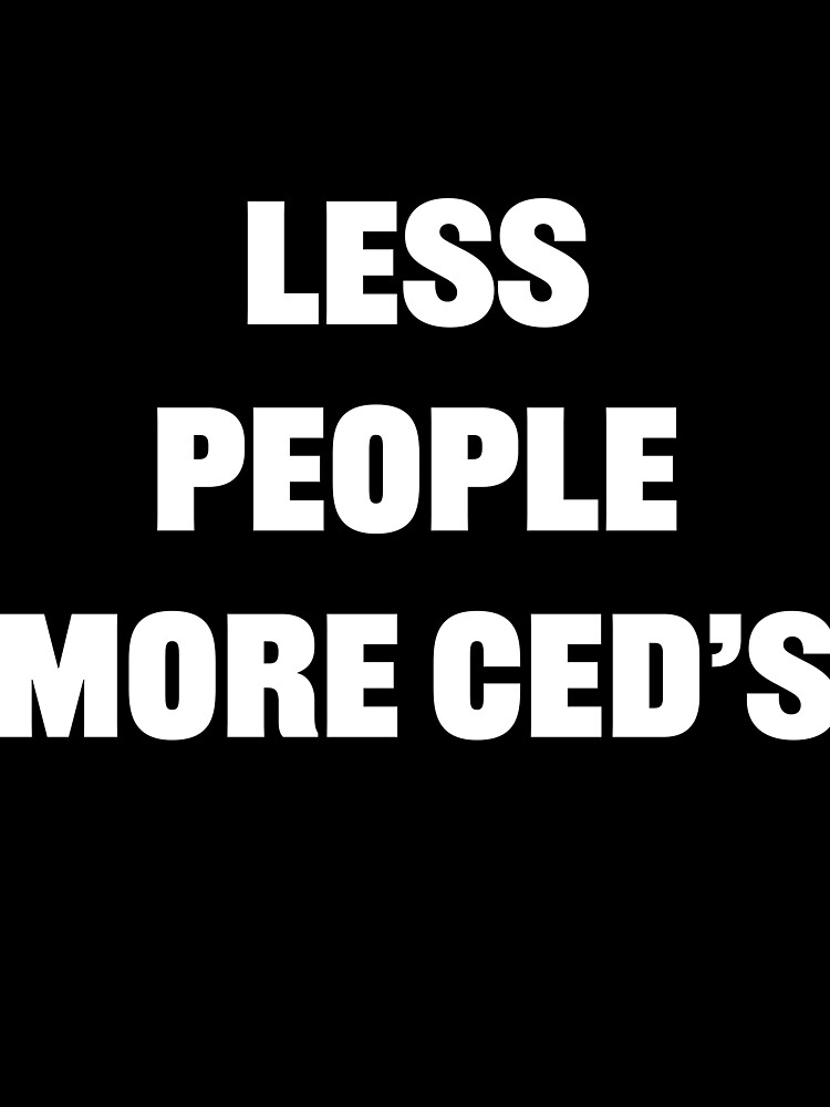 Thumbnail 7 of 7, Oversized T-Shirt, Copy of Less People more CEDS - Blk designed and sold by CEDClub.