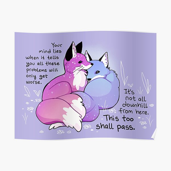 "Von hier aus geht es nicht nur bergab" Cuddly Kitsune Foxes Poster