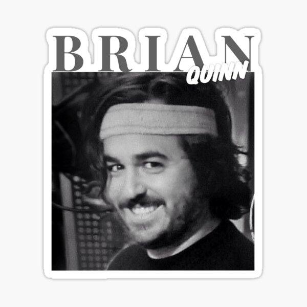 Brian Quinn  Sticker