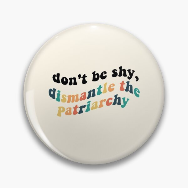 Item preview, dismantle the patriarchy designed and sold by cut3stick3rs.
