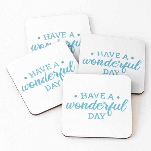 Item preview, Have A Wonderful Day (Blue) designed and sold by FilipeFerreira.