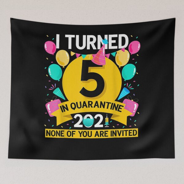 Item preview, Funny I Turned 5 In Quarantine 2021 5th Birthday Boys Girls  designed and sold by shirleyfinley.