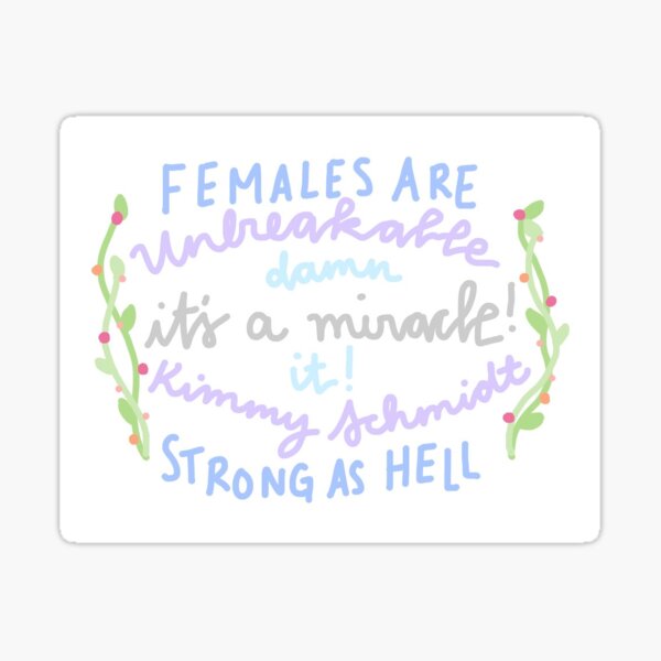 Unbreakable Kimmy Schmidt Theme Song Art Sticker