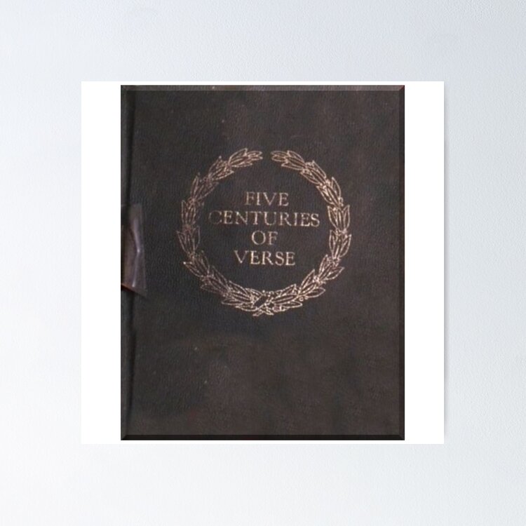 Dead Poets Society- Five Centuries of Verse Journal