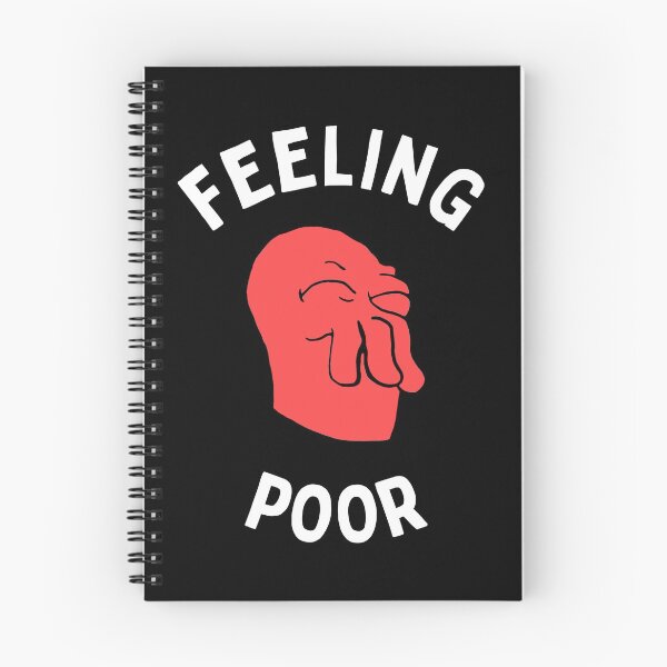 Item preview, Feeling Poor designed and sold by The Cosmic Turtle.