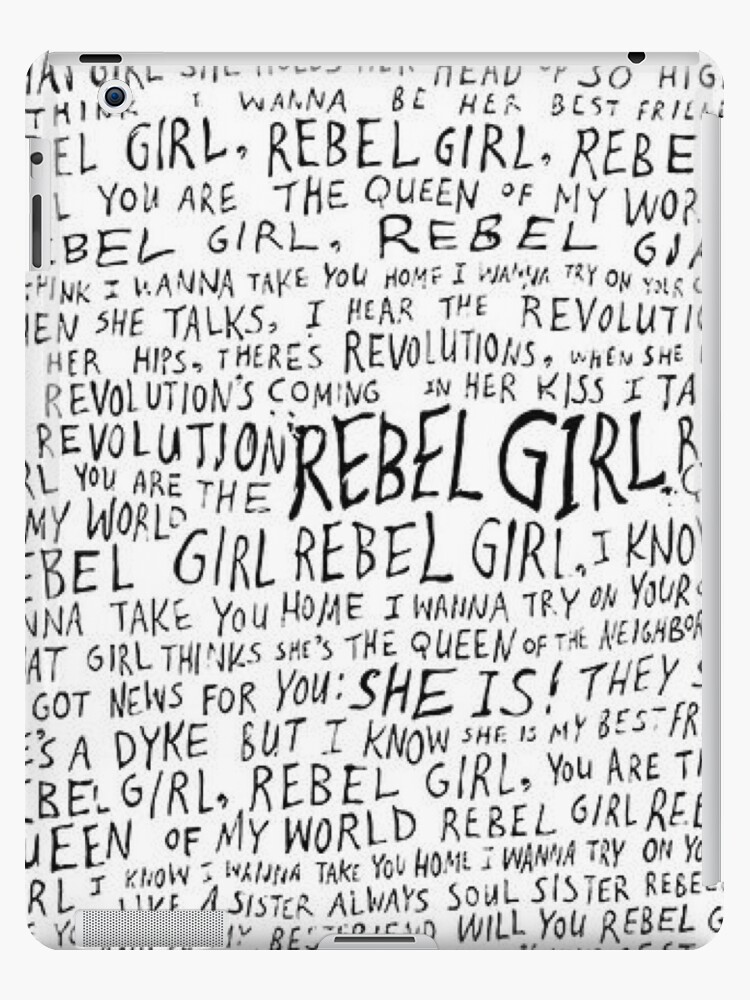 Rebel Girl Typ Title Lyrics of Song  iPad Case & Skin for Sale by