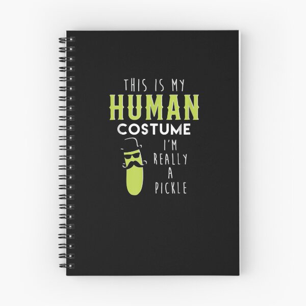 Item preview, This Is My Human Costume I'm Really A Pickle  designed and sold by shirleyfinley.
