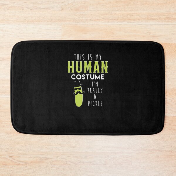 Item preview, This Is My Human Costume I'm Really A Pickle  designed and sold by shirleyfinley.
