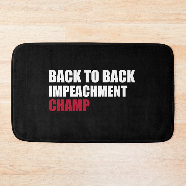 Item preview, Back to back impeachment trump funny gift  designed and sold by markosss.