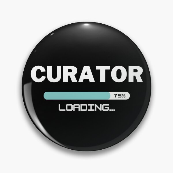 Item preview, Future Curator Loading In Progress designed and sold by livegood.