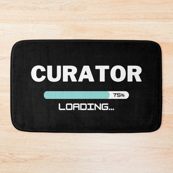 Item preview, Future Curator Loading In Progress designed and sold by livegood.