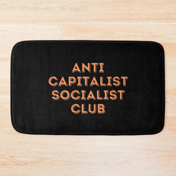 Item preview, Anti Capitalist Socialist Club   designed and sold by Al Collections.