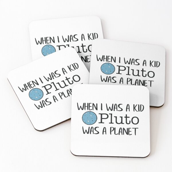 Item preview, When I Was A Kid - Pluto Was A Planet designed and sold by CWLStacey.