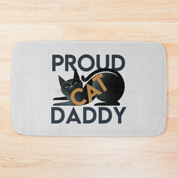 Item preview, Proud Cat Daddy, bold text on black cat designed and sold by Giddygoatthe3rd.