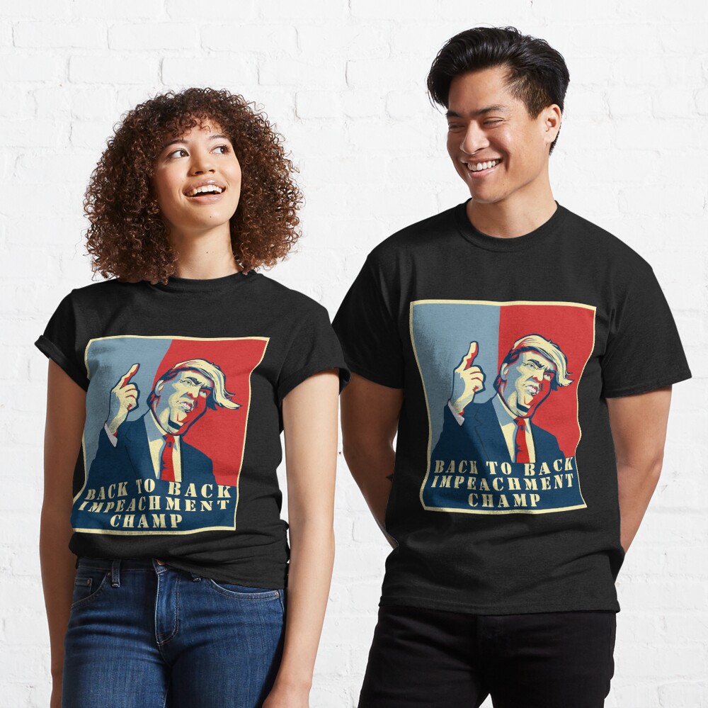 back 2 back impeachment shirt