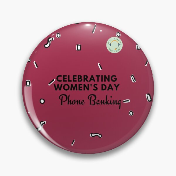 Item preview, Pink Women's day at Phone Banking designed and sold by GlobalHunt.