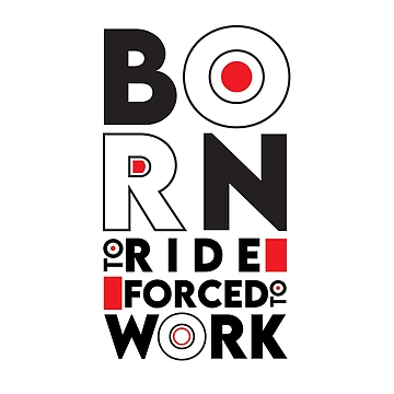 Artwork thumbnail, Born To Ride Forced To work | Born To Rdie | Ride | Forced | Work by graphic-genie