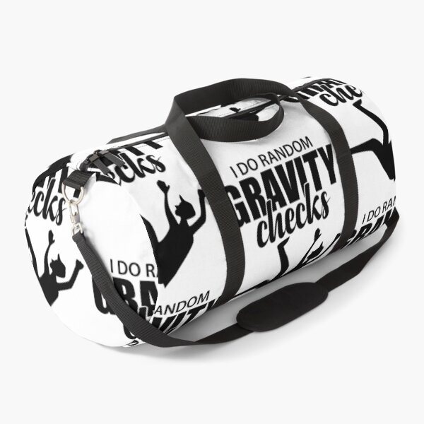 Item preview, I Do Random Gravity Checks | Funny Slip And Fall designed and sold by GravitiTees.