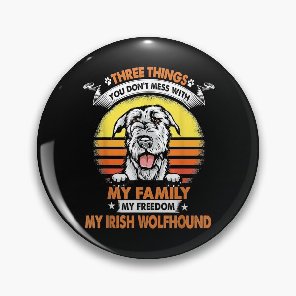 Item preview, Three Things You Don't Mess With Irish Wolfhound Dog Lover  designed and sold by aguilaro.