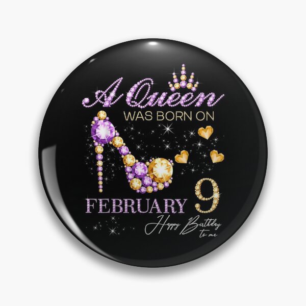 Item preview, A Queen Was Born On February 9 Happy Birthday To Me Queen  designed and sold by aguilaro.