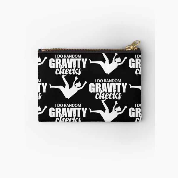 Item preview, I Do Random Gravity Checks | Clumsy Uncoordinated designed and sold by GravitiTees.
