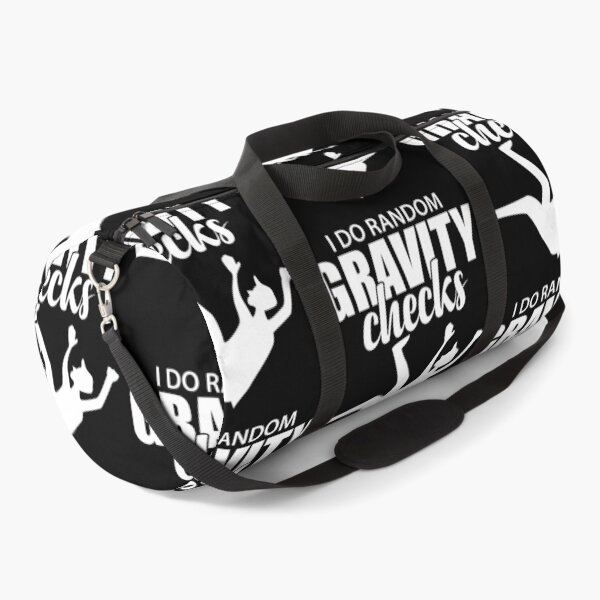 Item preview, I Do Random Gravity Checks | Clumsy Uncoordinated designed and sold by GravitiTees.