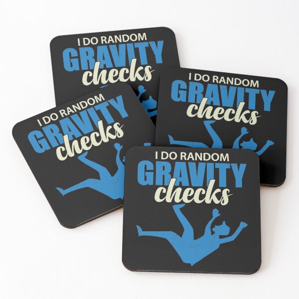 Item preview, I Do Random Gravity Checks | Accident Prone designed and sold by GravitiTees.