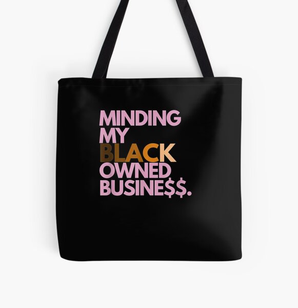 Black Owned Bos. Tote Bag